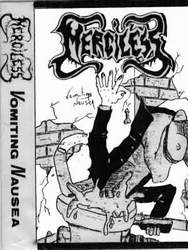 Mercyless : Vomiting Nausea
